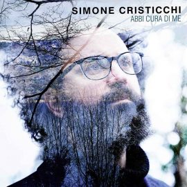 Abbi cura di me – Simone Cristicchi Abbi cura di me – Simone Cristicchi