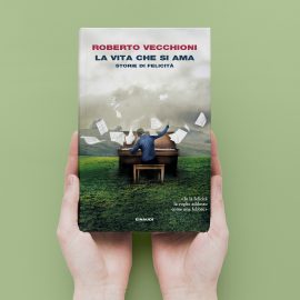 La vita che si ama – Roberto Vecchioni